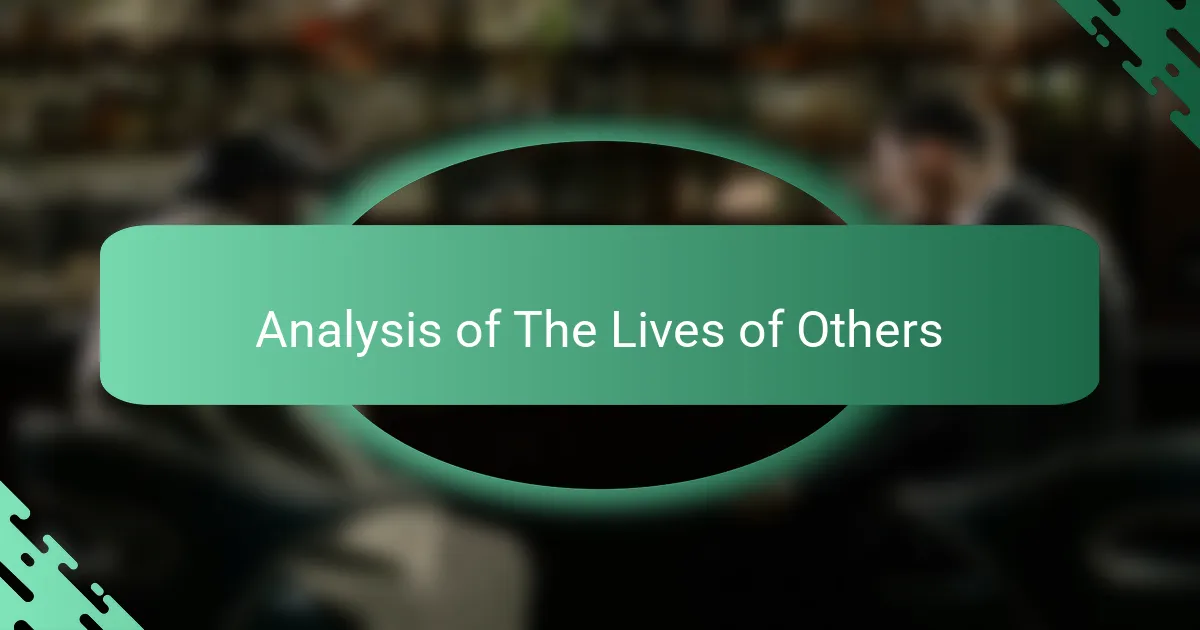 Analysis of The Lives of Others