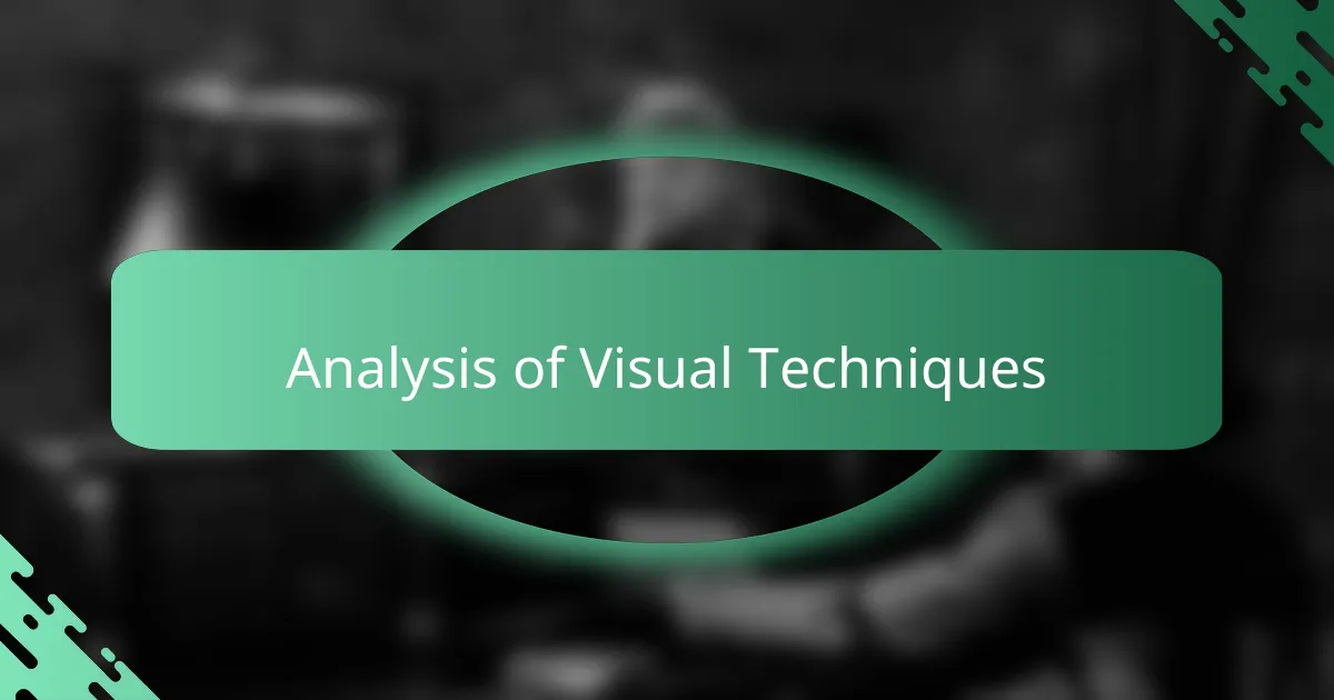Analysis of Visual Techniques
