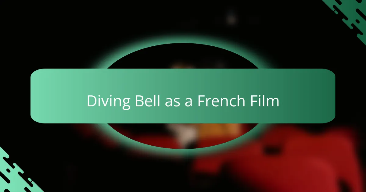 Diving Bell as a French Film