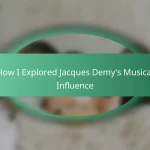 How I Explored Jacques Demy’s Musical Influence