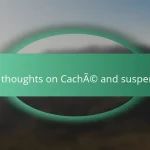 My thoughts on Caché and suspense