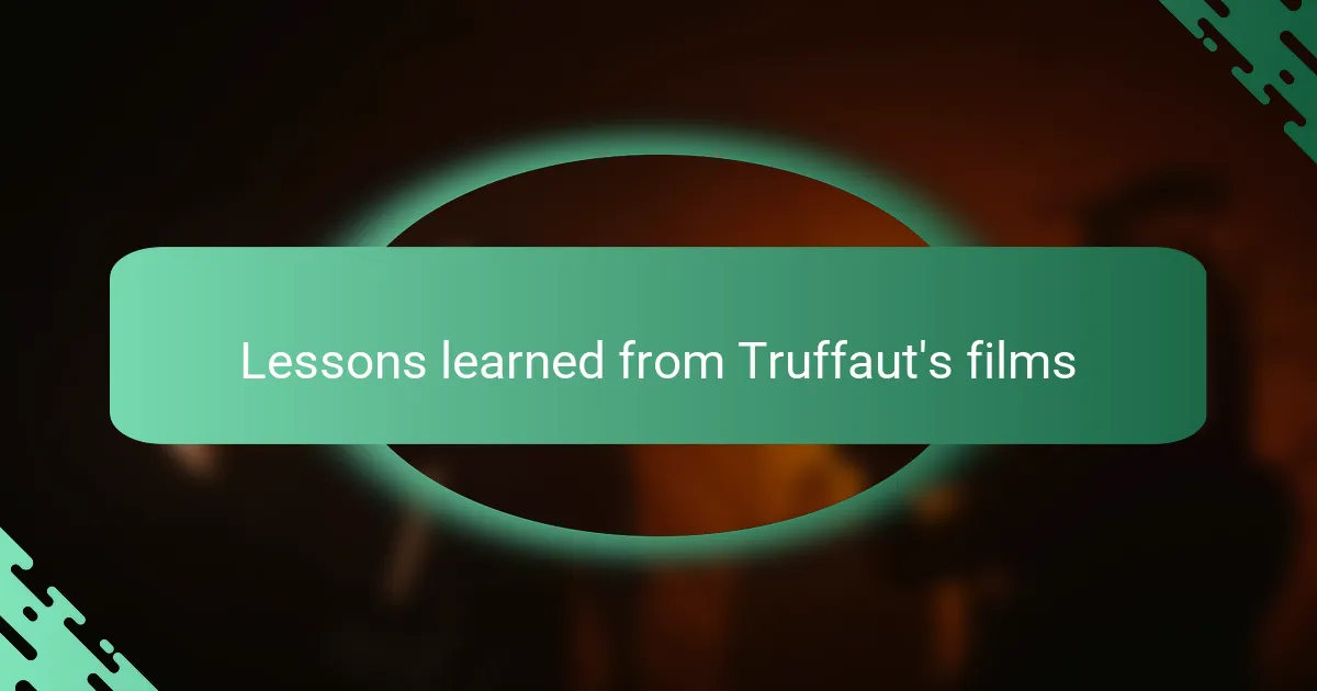 Lessons learned from Truffaut's films