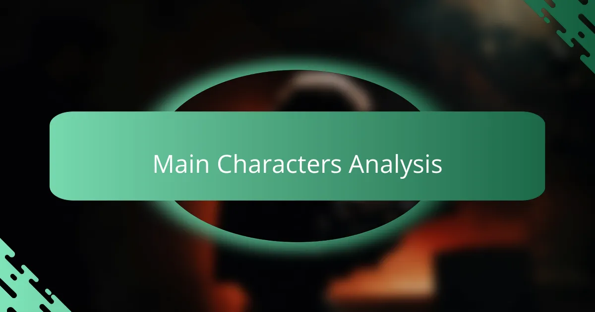Main Characters Analysis