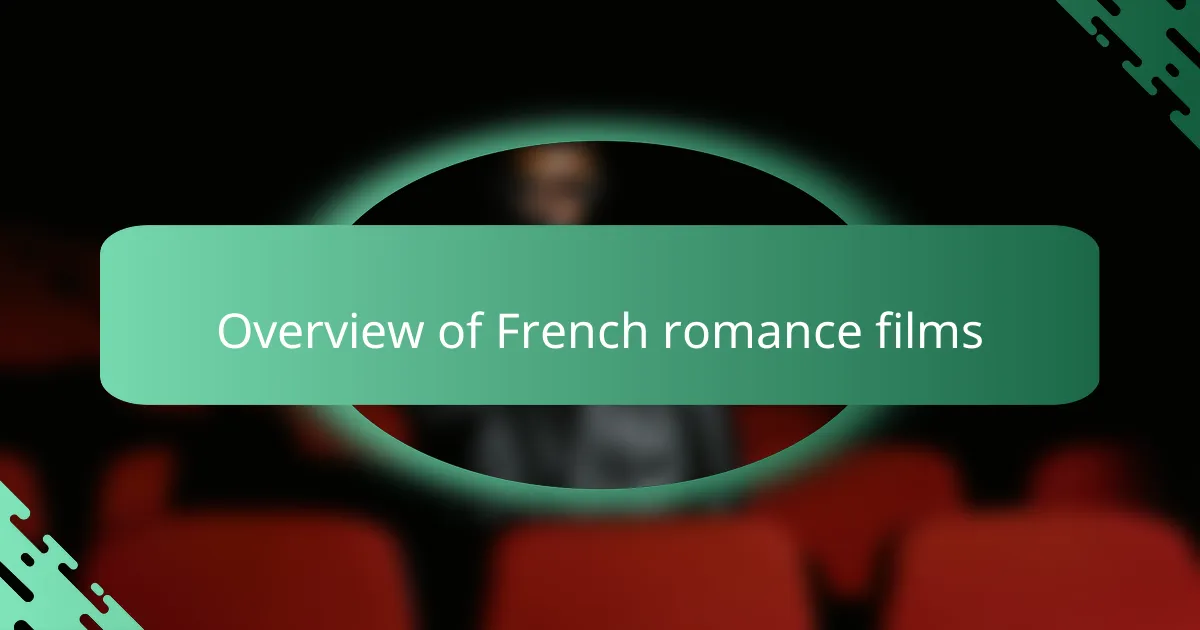Overview of French romance films